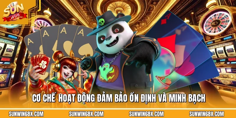 Giới Thiệu SUNWIN 2 Sunwin Cơ chế hoạt động đảm bảo ổn định và minh bạch