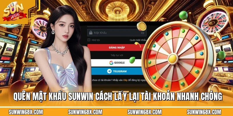 Quên Mật Khẩu SUNWIN